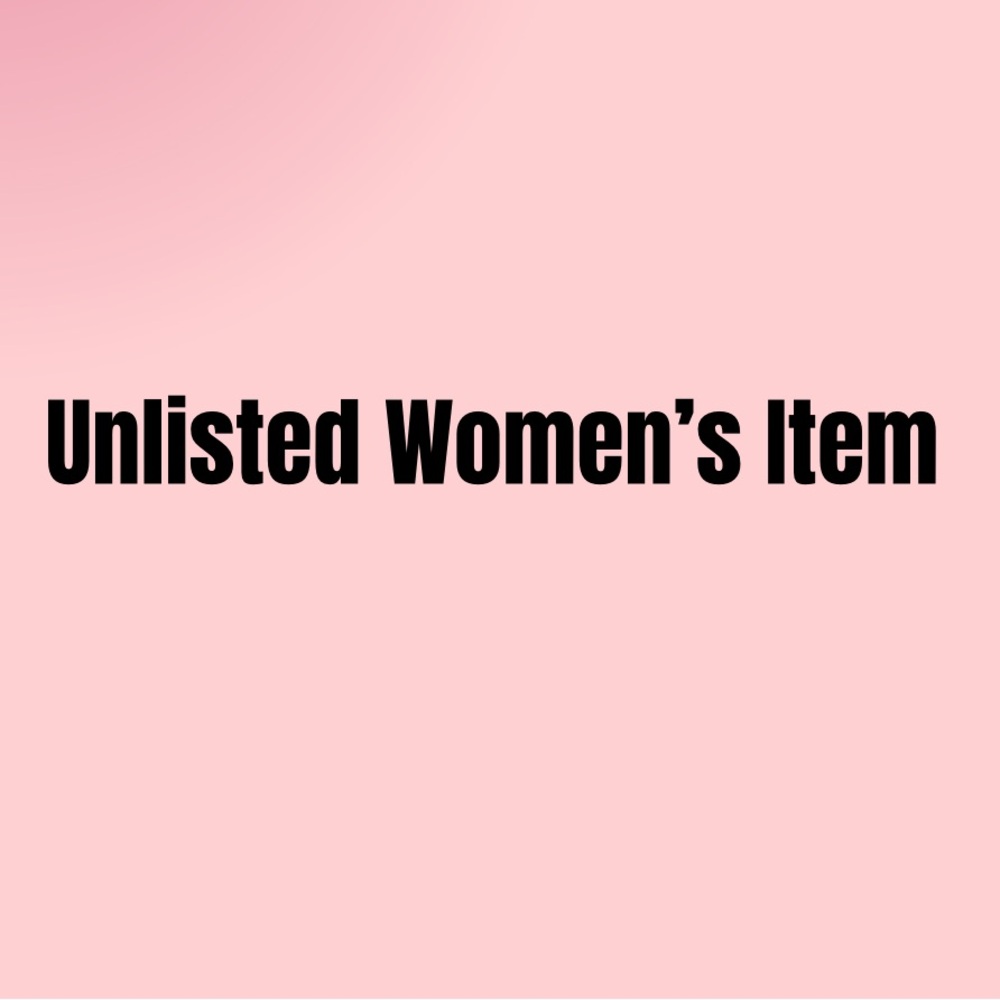 Unlisted Women’s Items 1-49